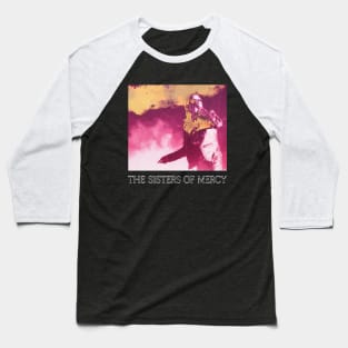The Sisters Of Mercy When You Dont See Me Baseball T-Shirt